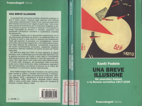 Una breve illusione. Gli anarchici italiani e la Russia sovietica 1917-1939